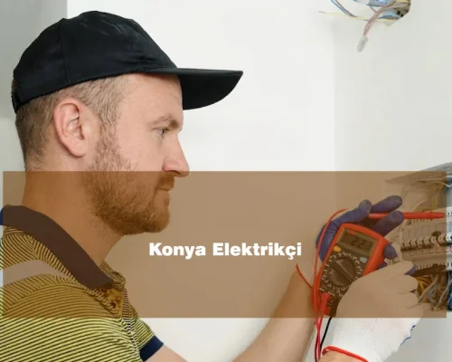 Konya Elektrikçi